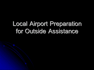 LocalAirportPreparationforOutsideAssistance外界援助当地机场的制备